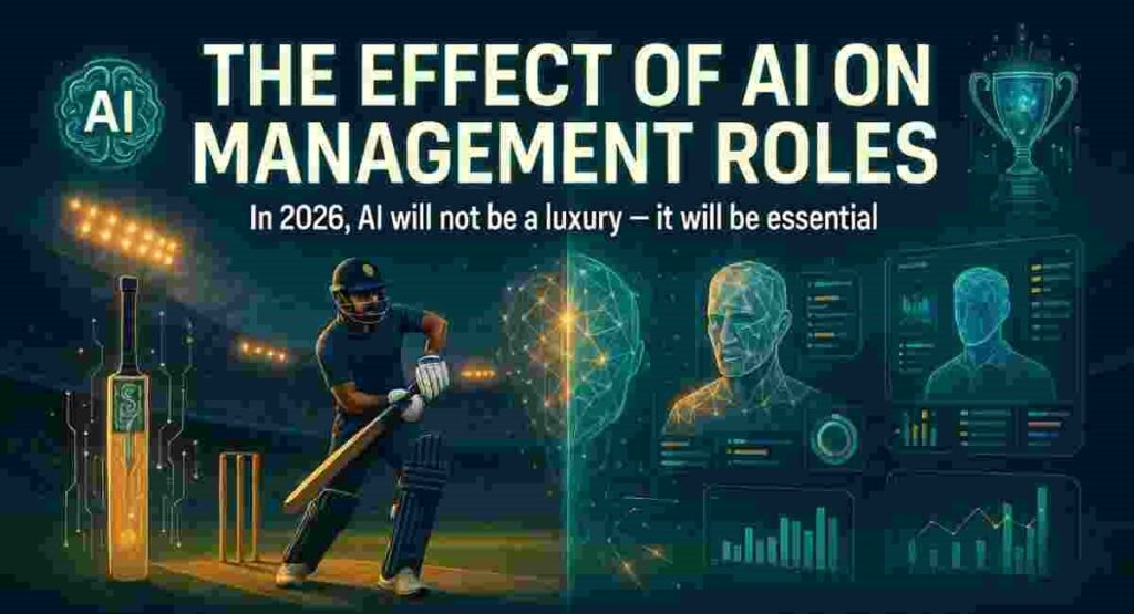 ai effect on cricket management